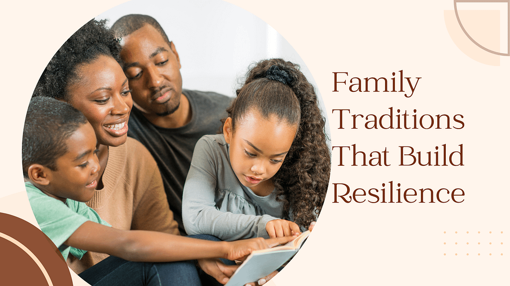 10 Small Traditions Kids Remember