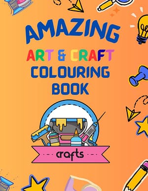Amazing Art and Craft Colouring book cover